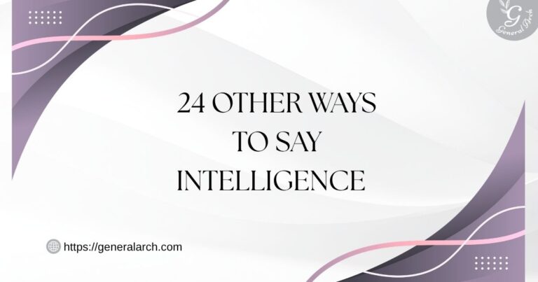 24 Other Ways to Say INTELLIGENCE | Intelligence Synonyms (Examples)