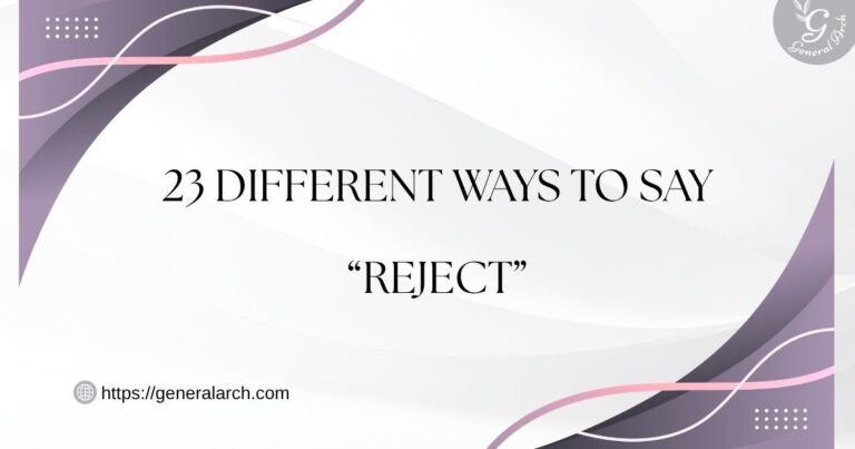 Different Ways to Say REJECT