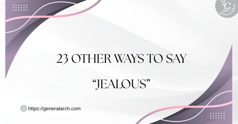 Other Ways to Say JEALOUS